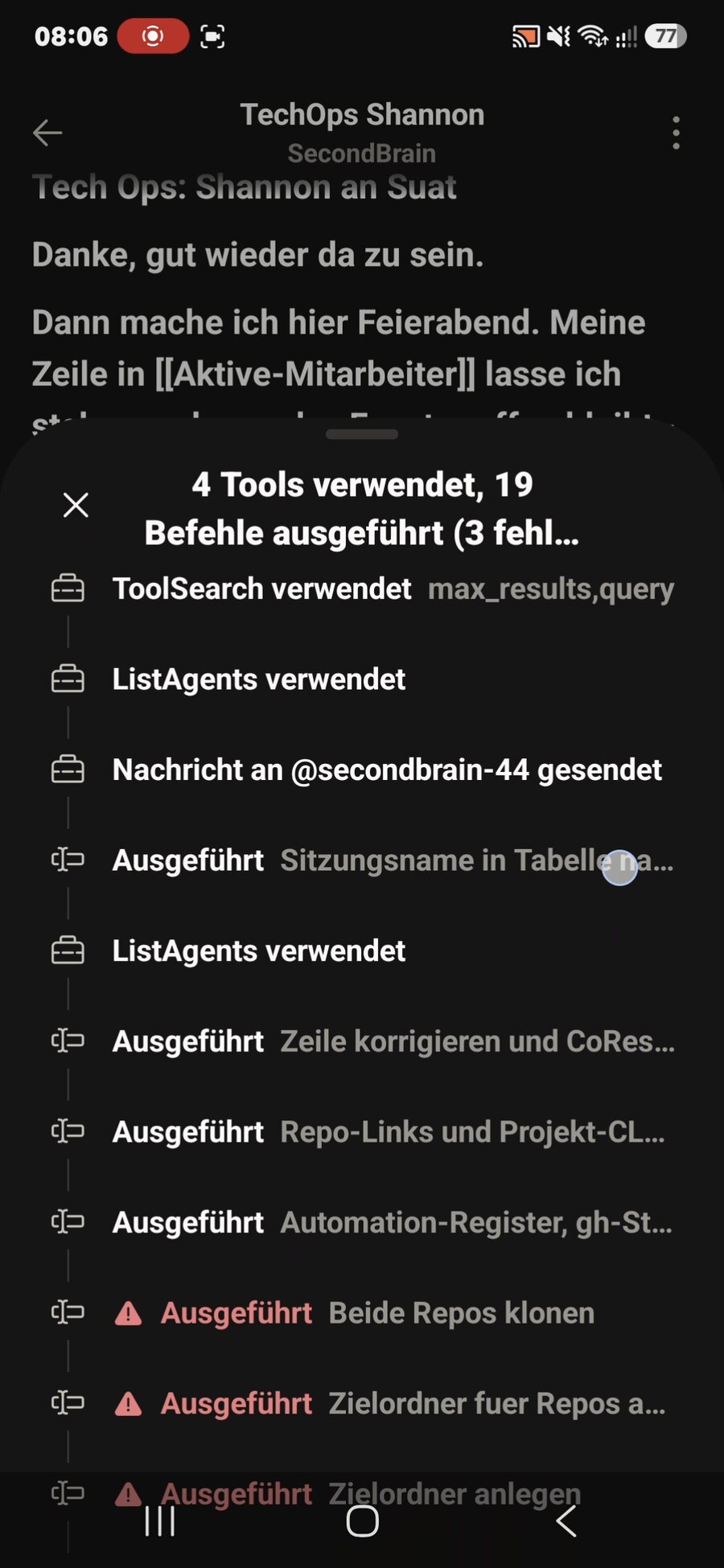 Tech Ops arbeitet eine Aufgabe ab, sichtbar die Kette der einzelnen Arbeitsschritte